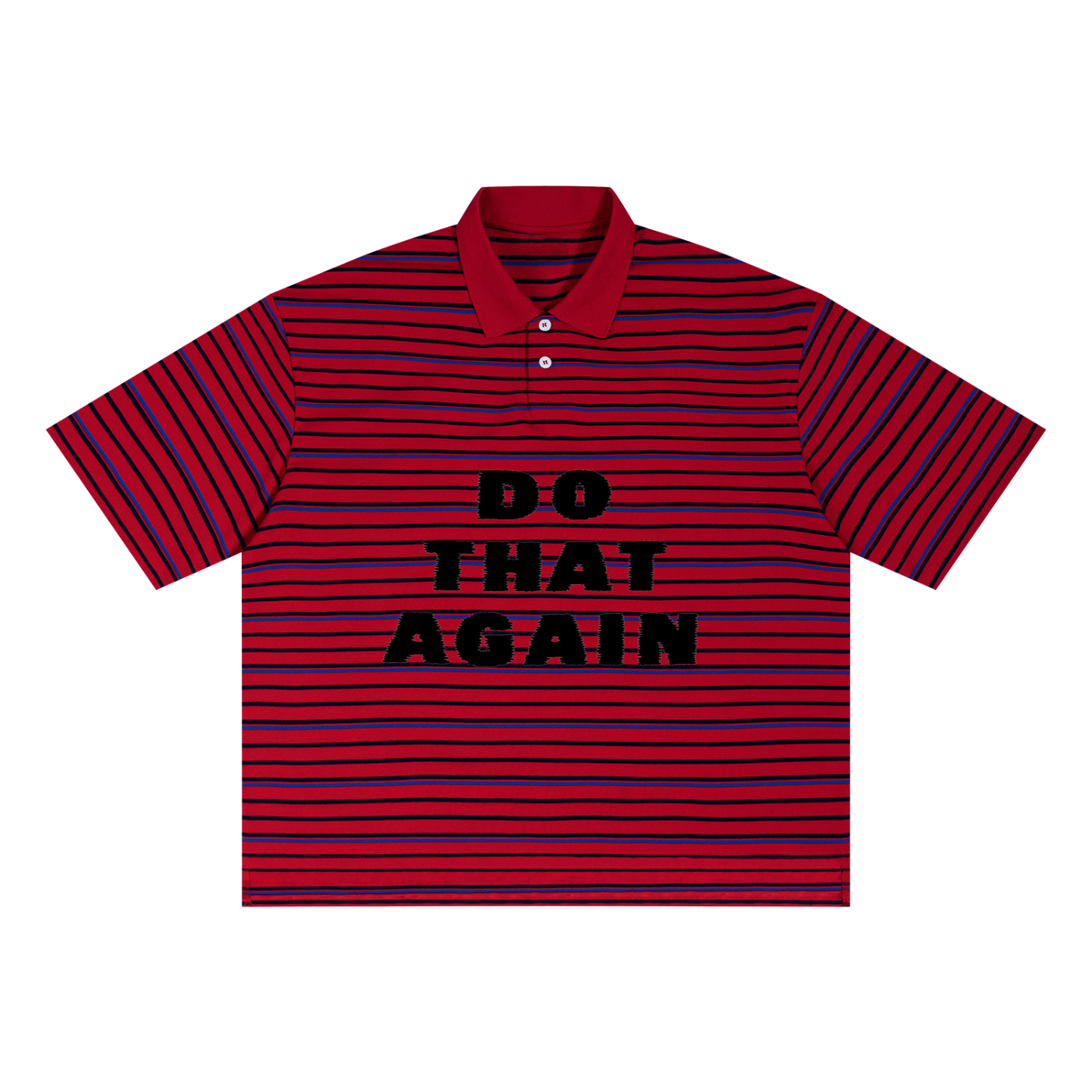 DO THAT AGAIN (Malcolm Todd) Polo UNISEX